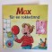 Minibog - Max får en rokketand