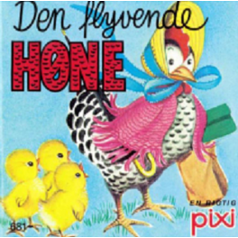 Pixi serie 92 - Den flyvende høne