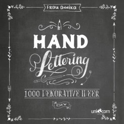 Hand Lettering 1.000 dekorative idéer