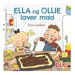 Pixi-serie 130 - Ella og Ollie laver mad
