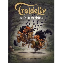 Troldeliv 2: Bedstevenner