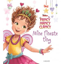 Fancy Nancy Clancy: Mine fineste ting