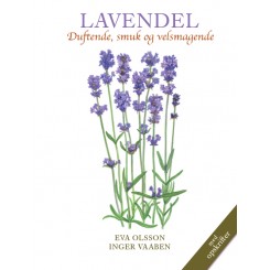 Lavendel - Duftende, smuk og velsmagende