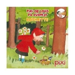 Pixi-serie 135 - Pixi og Louis på eventyr - Rødhætte