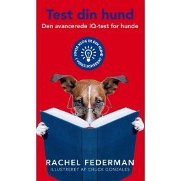 Test din hund - Den avanceret IQ-test for hunde