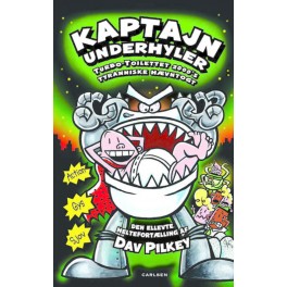 Kaptajn Underhyler (11) - Turbo-Toilettet 2000's tyranniske hævntogt
