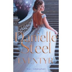 Danielle Steel - Eventyr