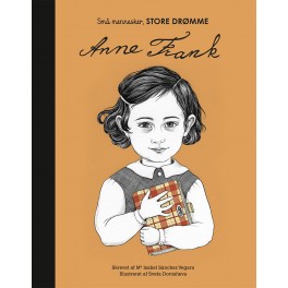 Små mennesker, STORE DRØMME, Anne Frank
