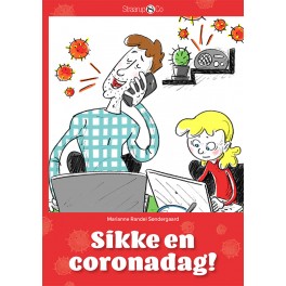 Sikke en coronadag!