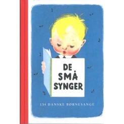 De små synger - 134 børnesange for de mindste