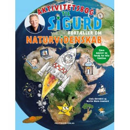 Sigurd fortæller om naturvidenskab, aktivitetsbog