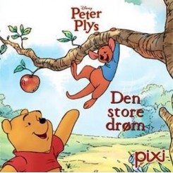 Pixi-serie 143 - Peter Plys - Den store drøm