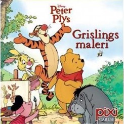 Pixi-serie 143 - Peter Plys - Grislings maleri
