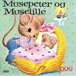 Pixi serie 92 - Musepeter og Muselille