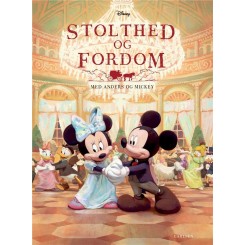 Stolthed og fordom - med Minnie og Mickey