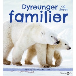 Dyreunger og deres familier