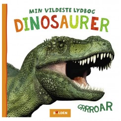 Min vildeste lydbog: Dinosaurer