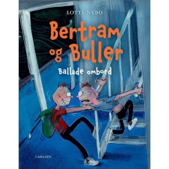 Bertram og Buller - Ballade ombord