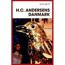 Turen går til H.C. Andersens Danmark