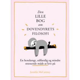 Den lille bog om dovendyrets filosofi