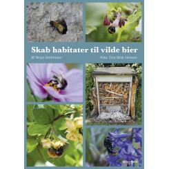 Skab habitater til vilde bier