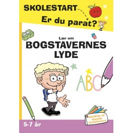 SKOLESTART - Er du parat? Lær om bogstavernes lyde