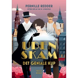 Det geniale kup - Uden skam 1