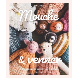 Mouche & venner - Søde strikkede bamser uden sømme