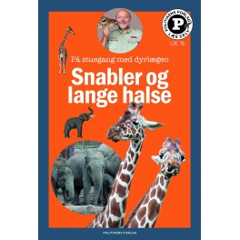 Snabler og lange halse - læs selv-serie 