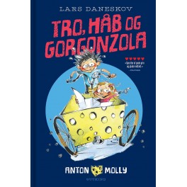 Anton & Molly - Tro, håb og gorgonzola