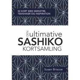 Den ultimative SASHIKO KORTSAMLING